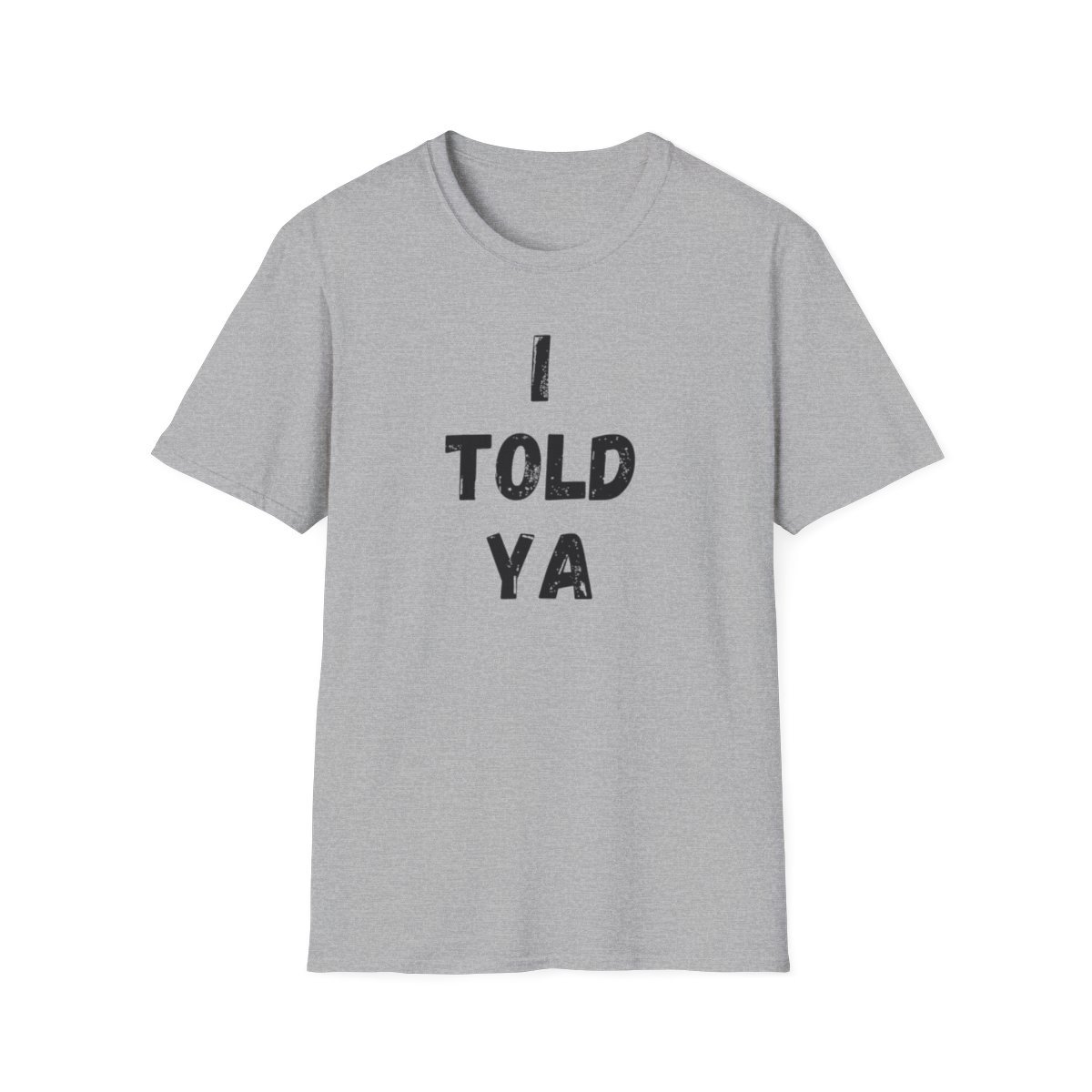 I told Ya shirt By Zendaya