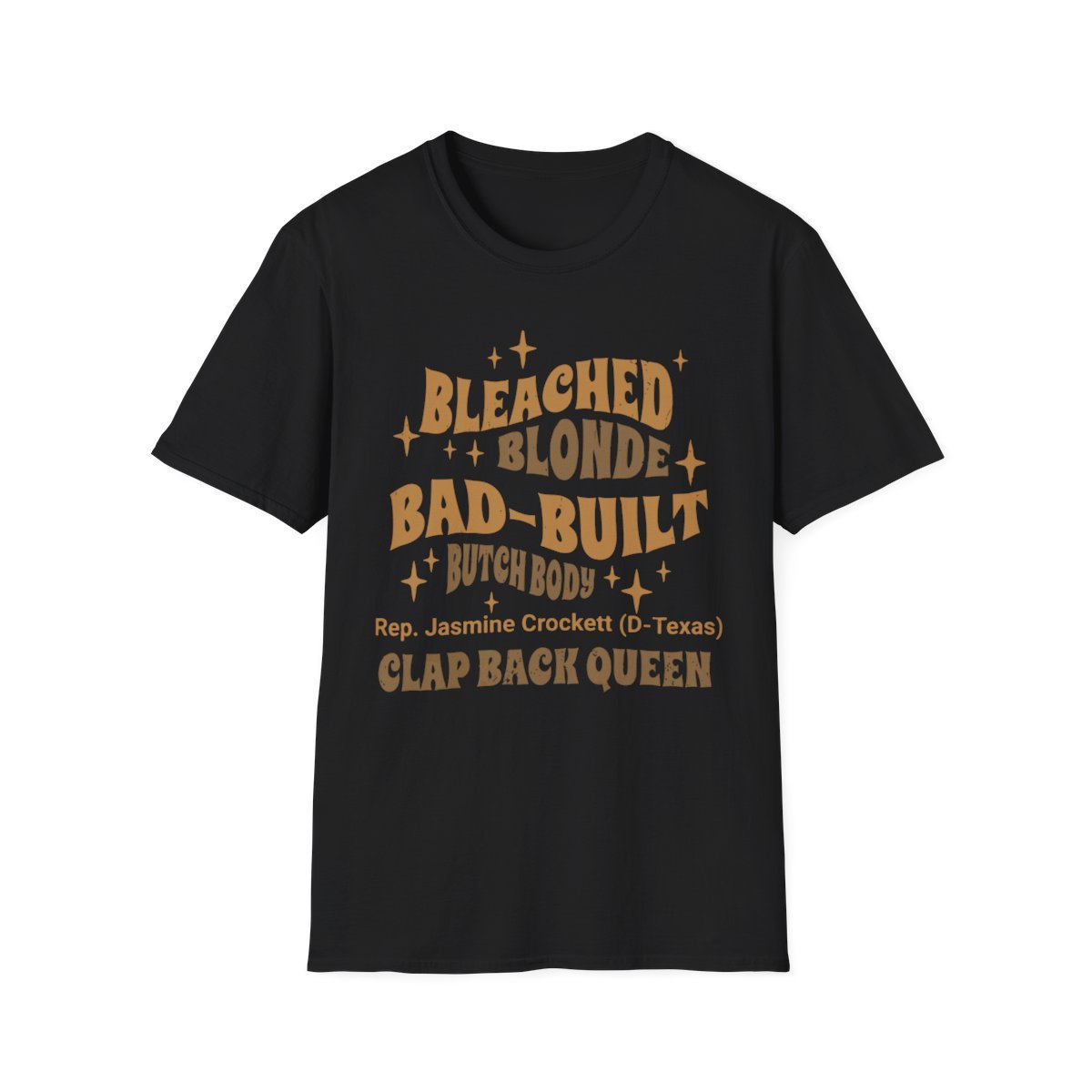 Bleach Blonde Bad Built Butch Body Funny T-Shirt