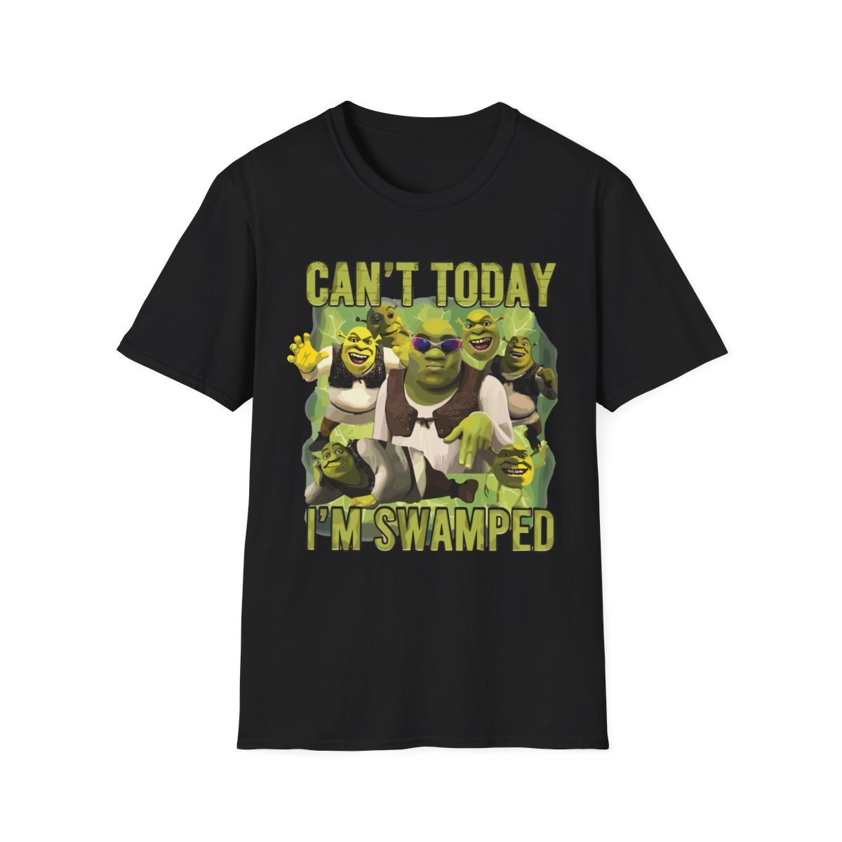 Can't Today I'm Swamped Shirt, Shrek Funny Trending Shirt