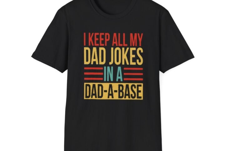 I Keep All My Dad Jokes In A Dad-A-Base Vintage Father Dad T-Shirt